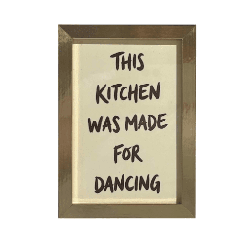 'This Kitchen was Made for Dancing' Mini Gold Framed Art Accessories 